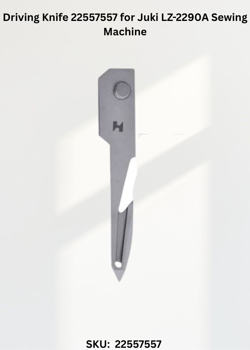 Driving Knife 22557557 for Juki LZ-2290A Sewing Machine