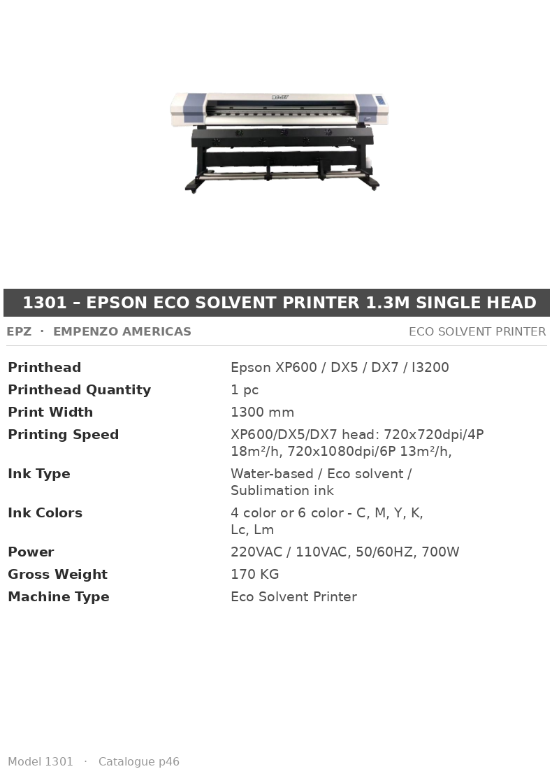 EPZ 1301 – Epson Eco Solvent Printer 1.3m Single Head