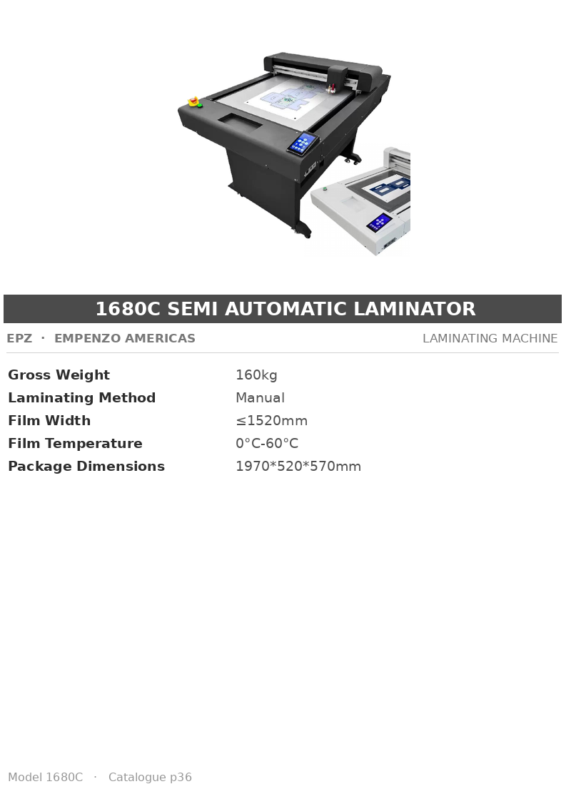 EPZ 1680C Semi Automatic Laminator