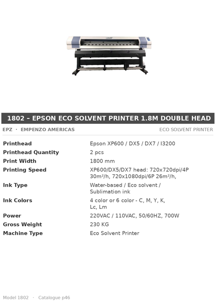 EPZ 1802 – Epson Eco Solvent Printer 1.8m Double Head