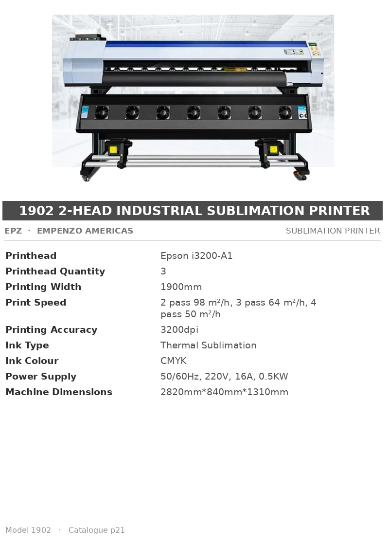 EPZ 1902 2-Head Industrial Sublimation Printer