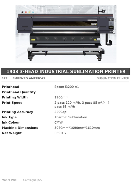 EPZ 1903 3-Head Industrial Sublimation Printer