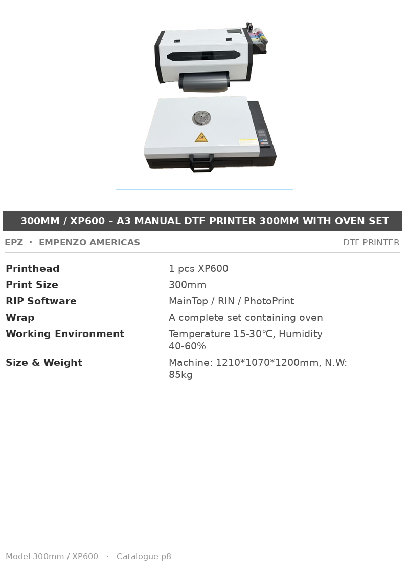 EPZ 300mm / XP600 – A3 Manual DTF Printer 300mm With Oven Set