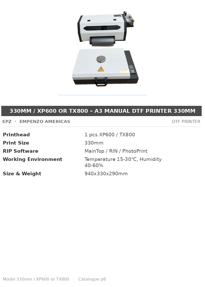 EPZ 330mm / XP600 or TX800 – A3 Manual DTF Printer 330mm