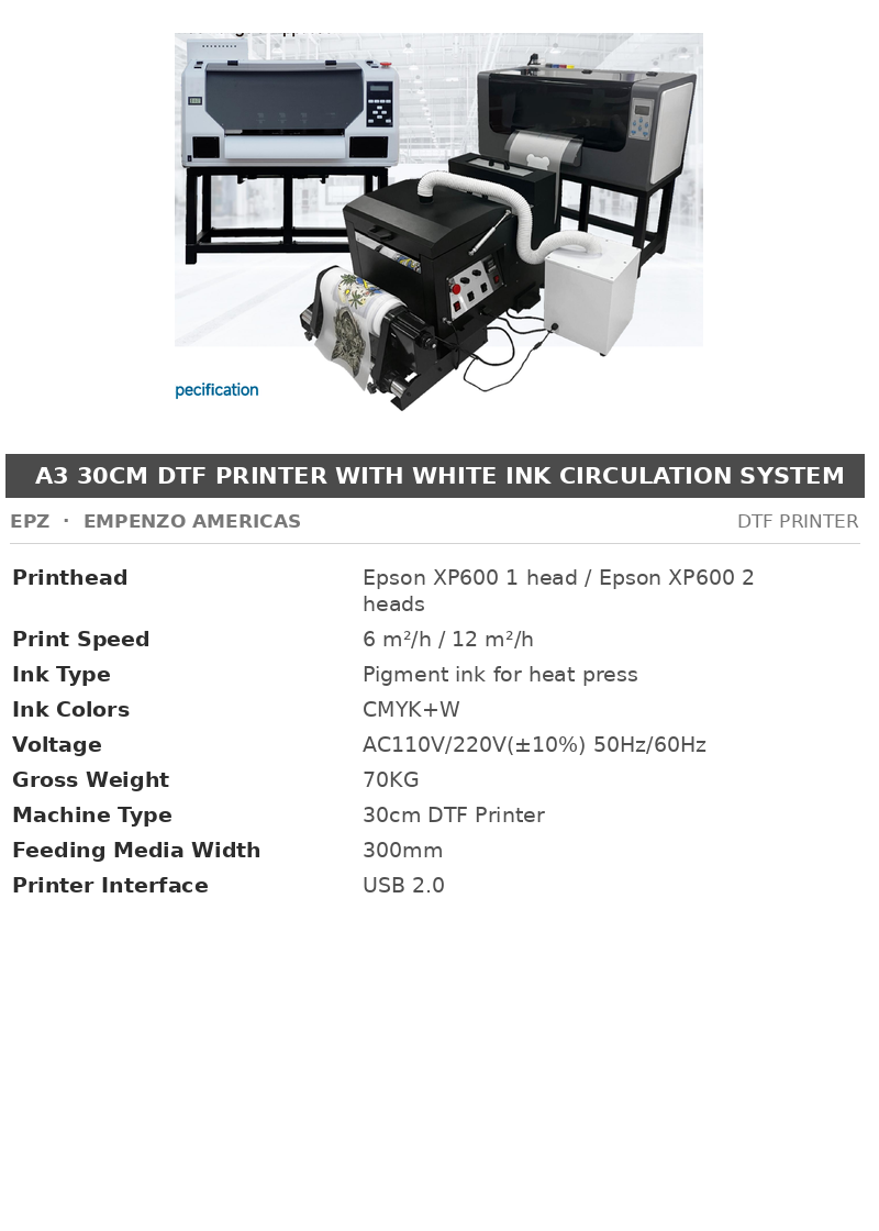 EPZ A3 30cm DTF Printer With White Ink Circulation System