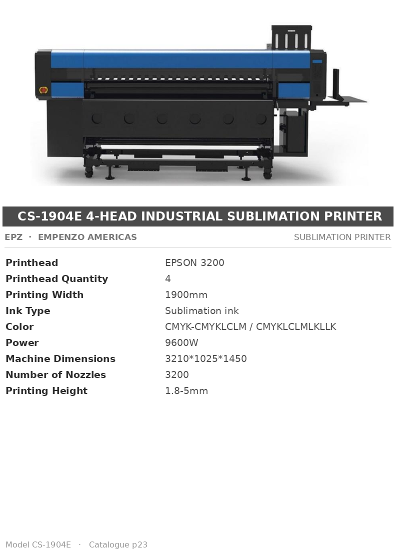EPZ CS-1904E 4-Head Industrial Sublimation Printer