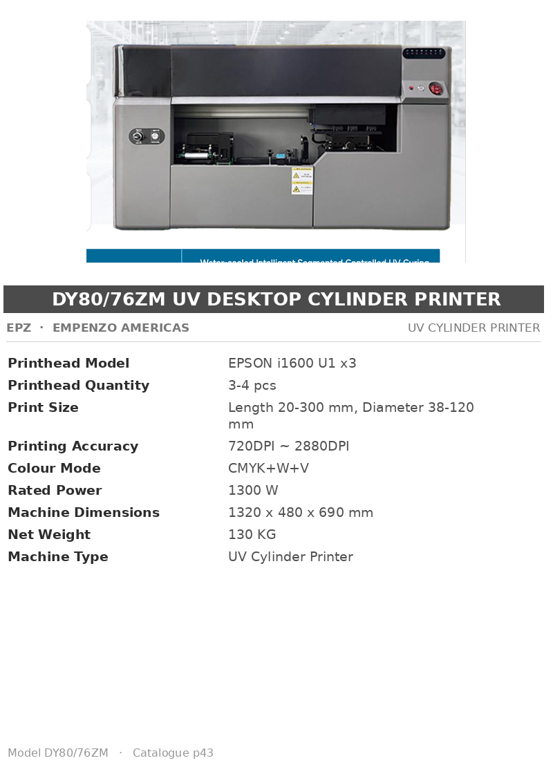 EPZ DY80/76ZM UV Desktop Cylinder Printer