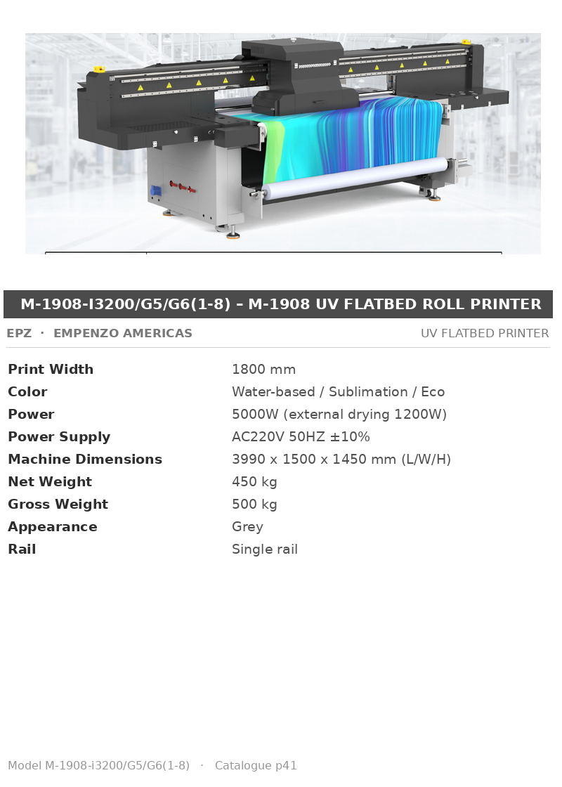EPZ M-1908-i3200/G5/G6(1-8) – M-1908 UV Flatbed Roll Printer