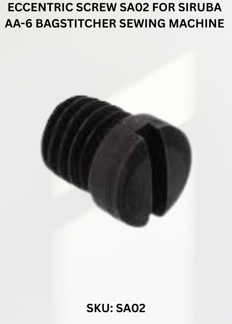 Eccentric Screw SA02 for Siruba AA-6 Bagstitcher Sewing Machine