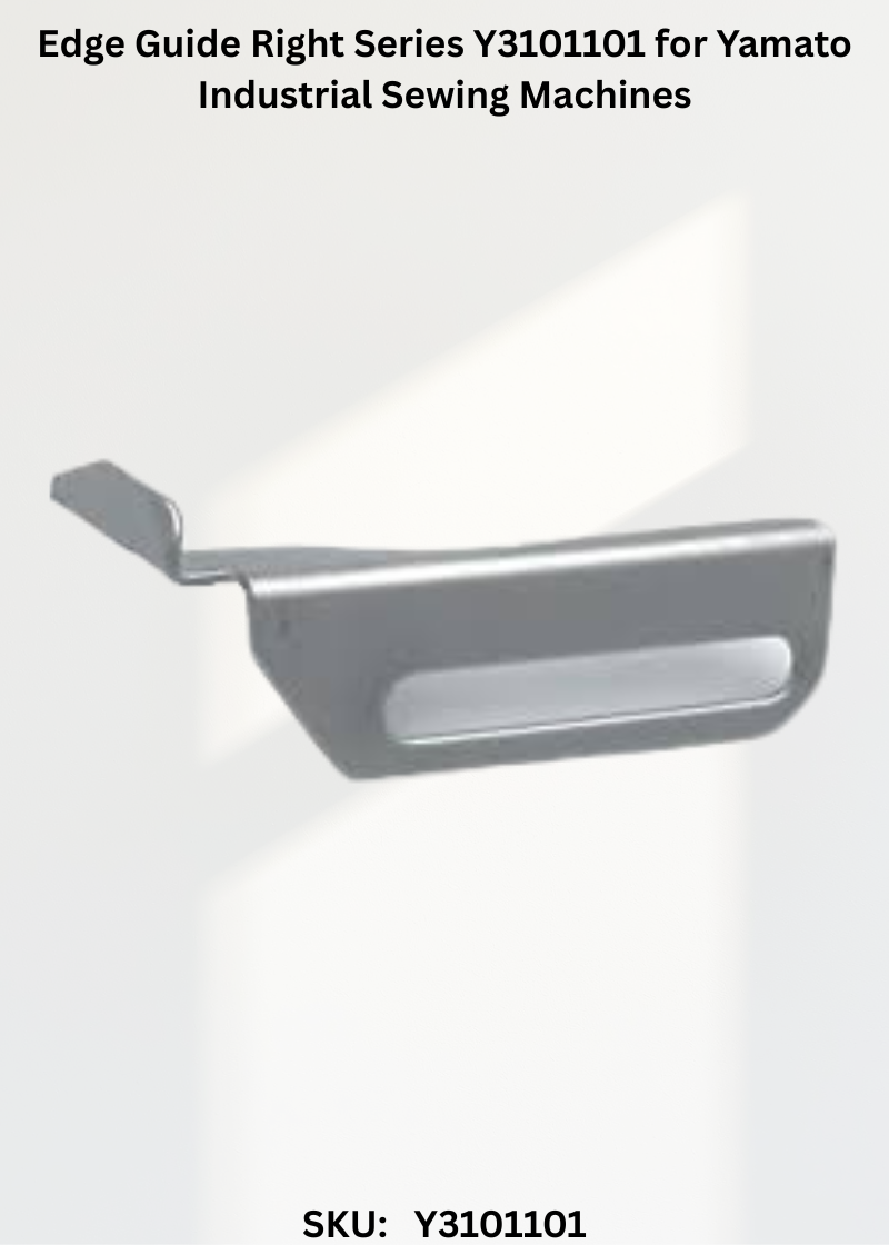 Edge Guide Right Series Y3101101 for Yamato Industrial Sewing Machines