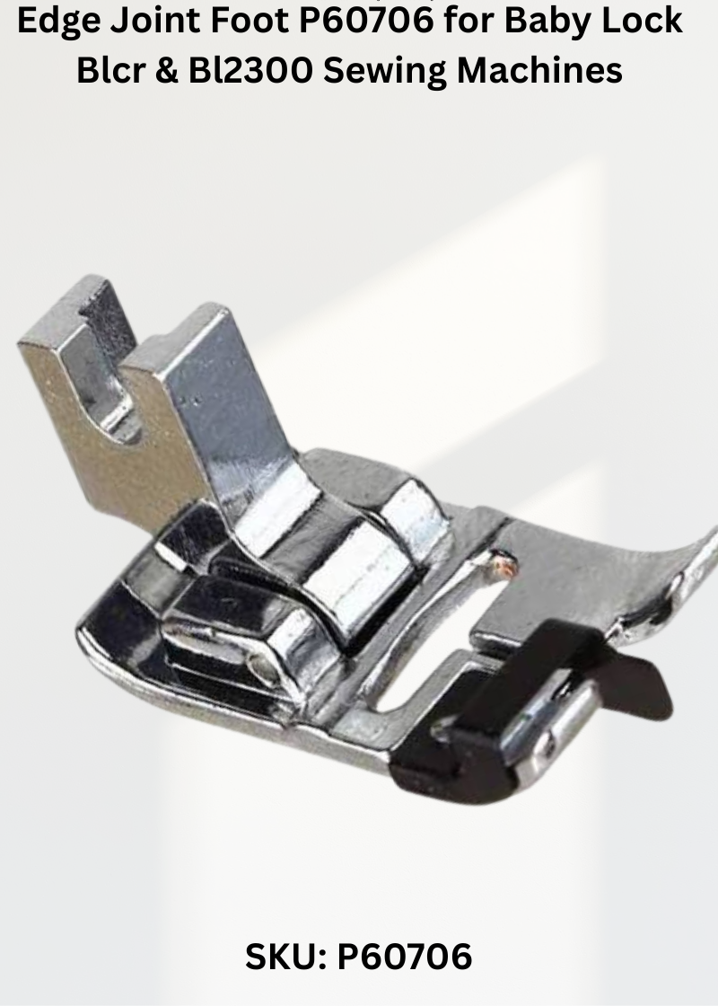 Edge Joint Foot — Fits Baby Lock BL2300