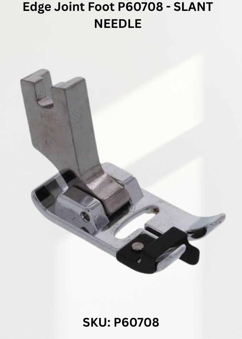Edge Joint Foot-SLANT NEEDLE