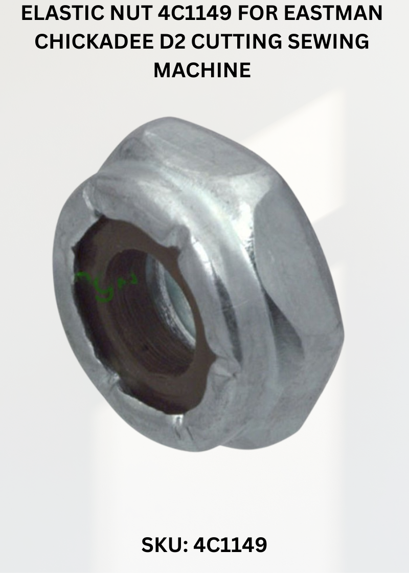 Elastic Nut 4C1149 for Eastman Chickadee D2 Cutting Sewing Machine