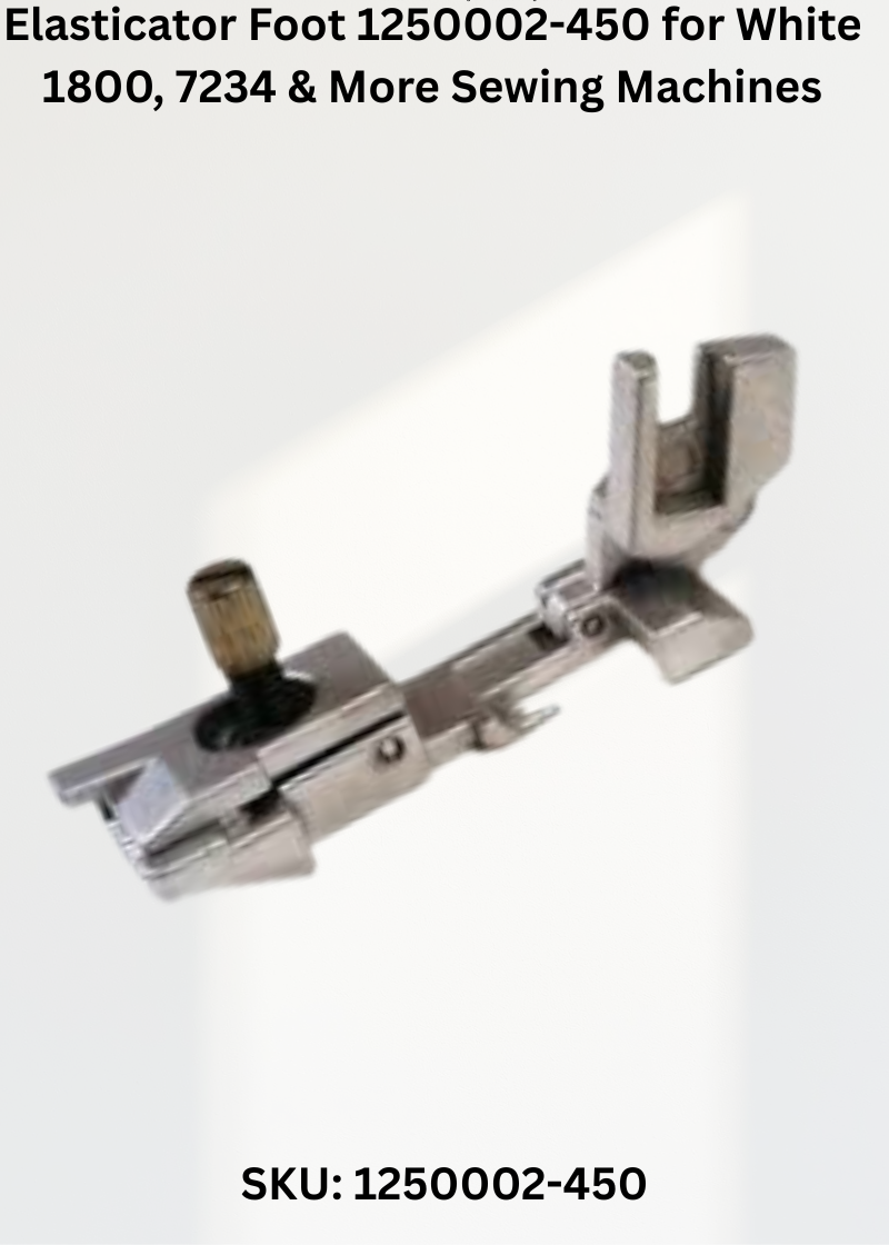 Elasticator Foot 1250002-450 for White 1800, 7234 & More Sewing Machines