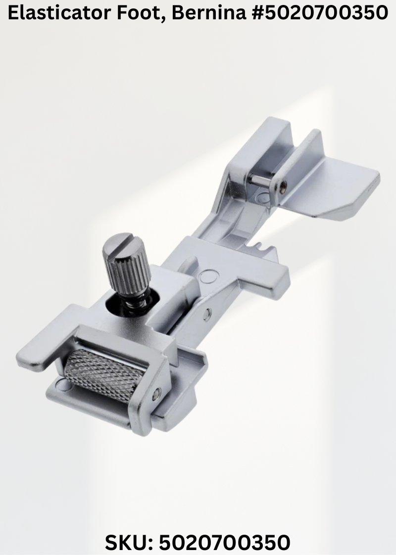 Elasticator Foot for Bernina 5020700350