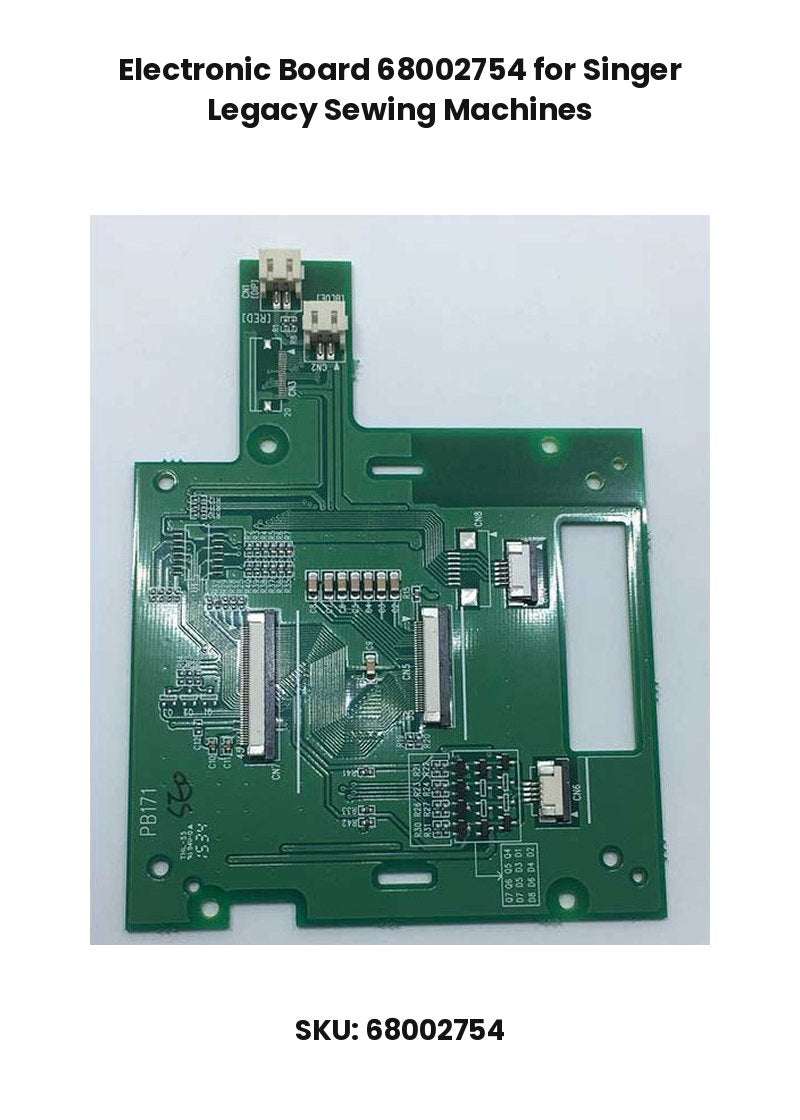 Electronic Board 68002754 for Singer Legacy Sewing Machines