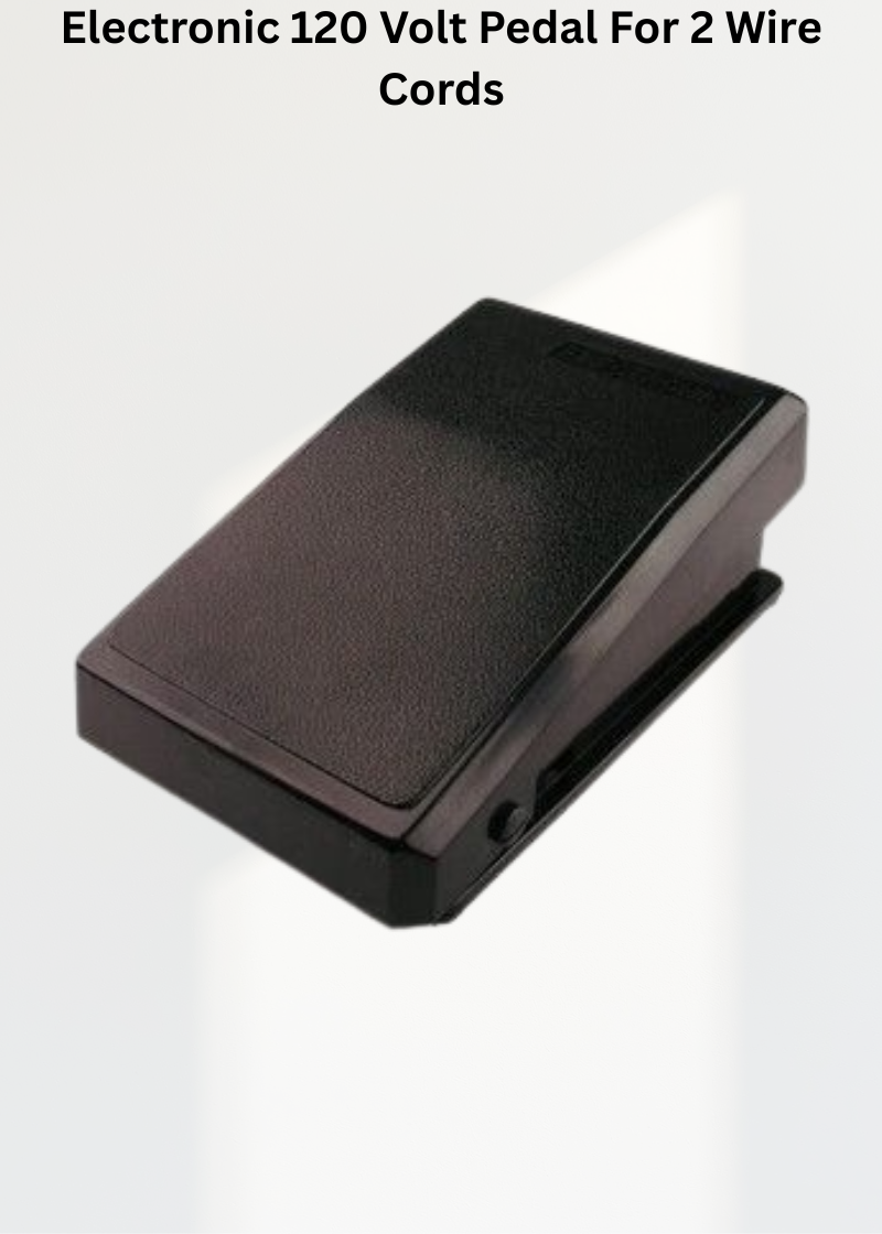 Electronic 120 Volt Pedal For 2 Wire Cords