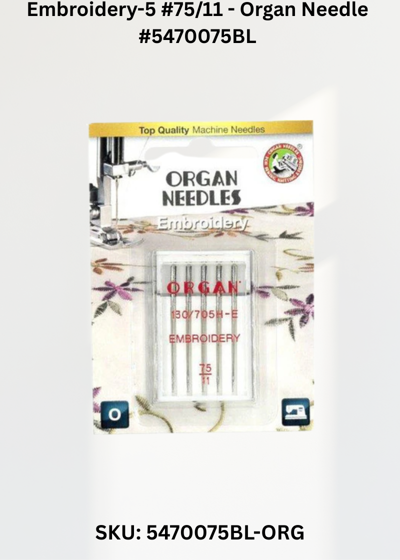 Embroidery-5 #75/11 - Organ Needle #5470075BL