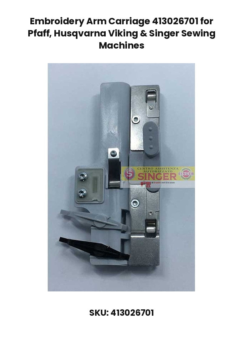 Embroidery Arm Carriage 413026701 for Pfaff, Husqvarna Viking & Singer Sewing Machines