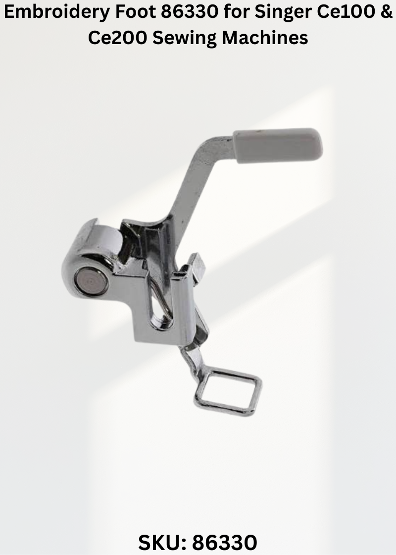 Embroidery Foot 86330 — Fits Singer CE100, CE200