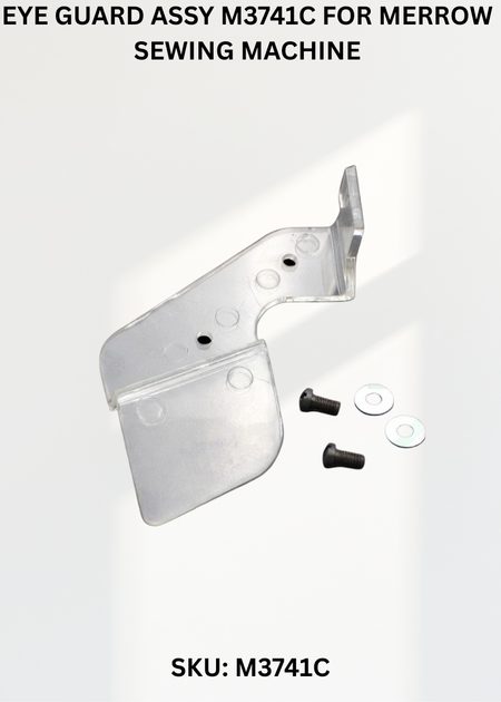 Eye Guard Assy M3741C for Merrow Sewing Machine