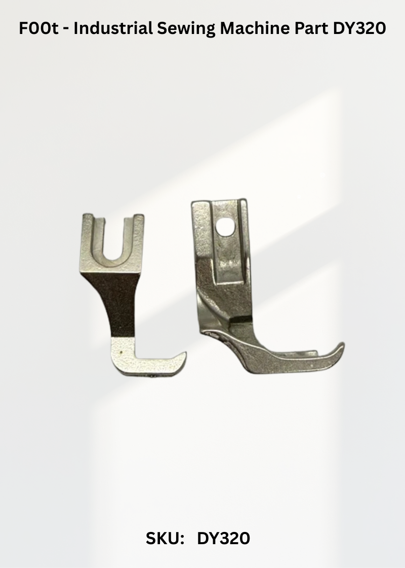F00t - Industrial Sewing Machine Part DY320