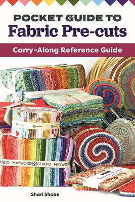 Landauer Pocket Guide to Fabric Pre-Cuts