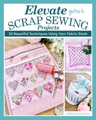 Landauer Elevate Your Scrap Sewing Projects