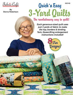 Fabric Cafe Quick and Easy 3-Yard Quilts