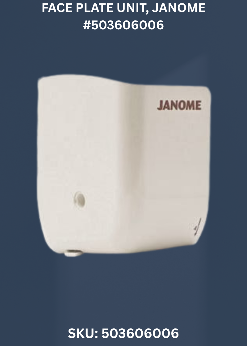 Face Plate Unit for Janome 503606006