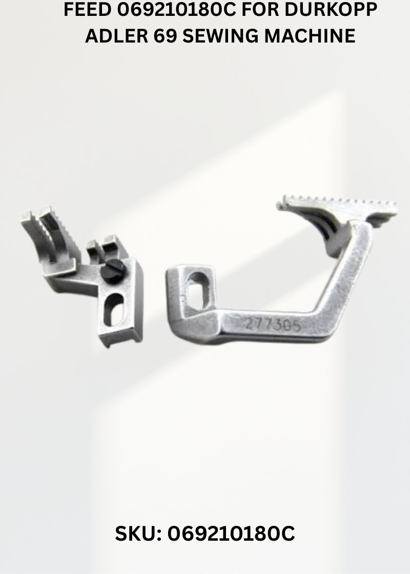 Feed 069210180C for Durkopp Adler 69 Sewing Machine