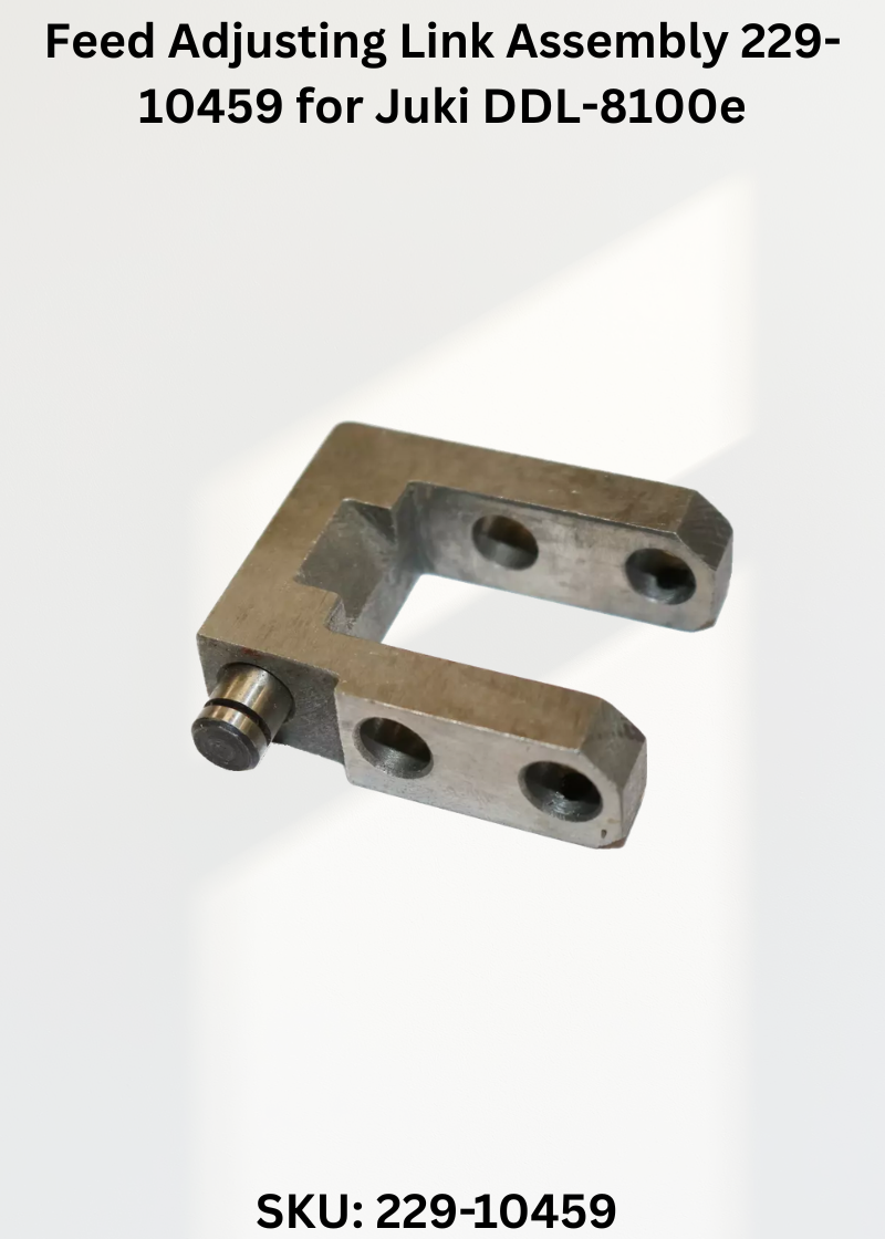 Feed Adjusting Link Assembly 229-10459 for Juki DDL-8100e