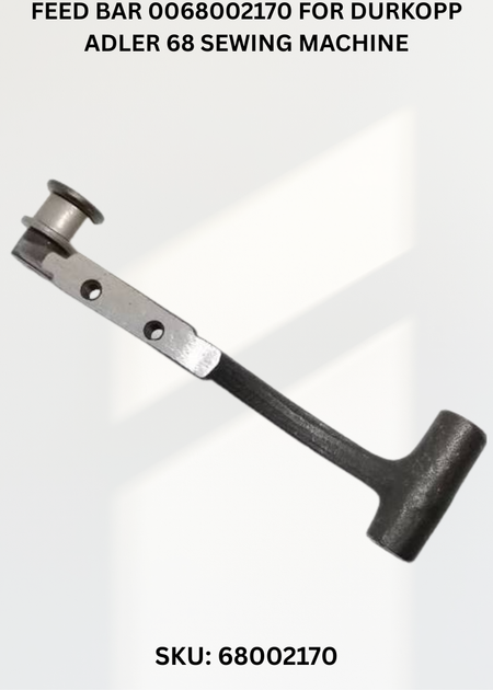 Feed Bar 0068002170 for Durkopp Adler 68 Sewing Machine