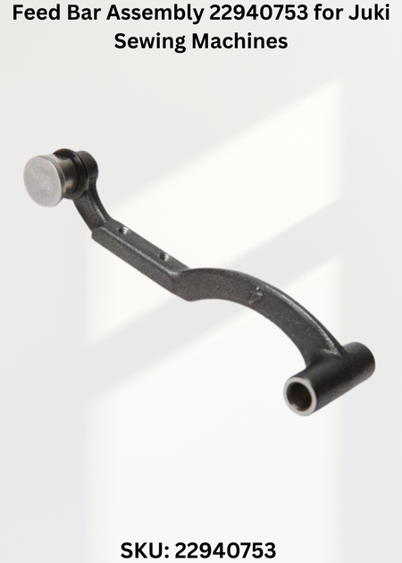 Feed Bar Assembly 22940753 for Juki Sewing Machines