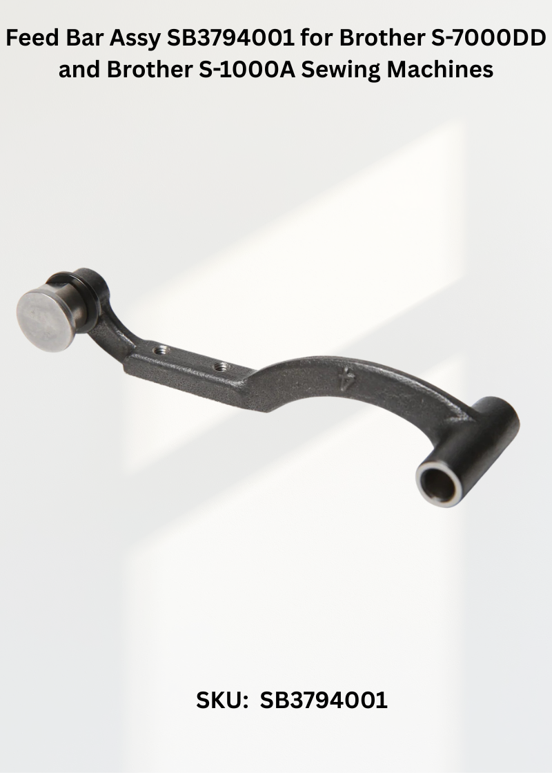 Feed Bar Assy SB3794001 for Brother S-7000DD and Brother S-1000A Sewing Machines