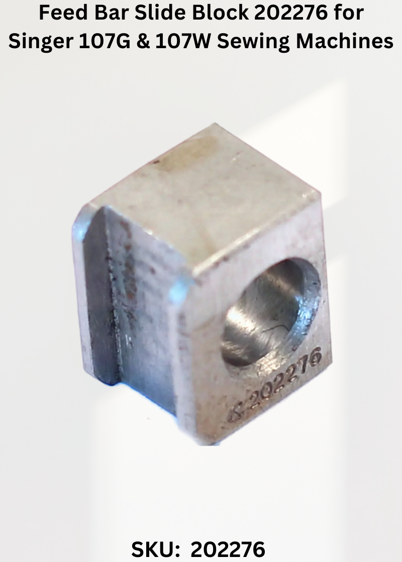 Feed Bar Slide Block 202276 for Singer 107G & 107W Sewing Machines