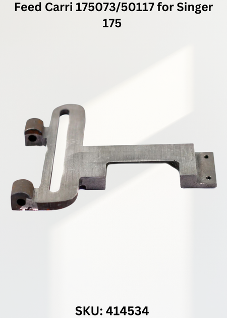 Feed Carri 175073/50117 for Singer 175 Sewing Machine