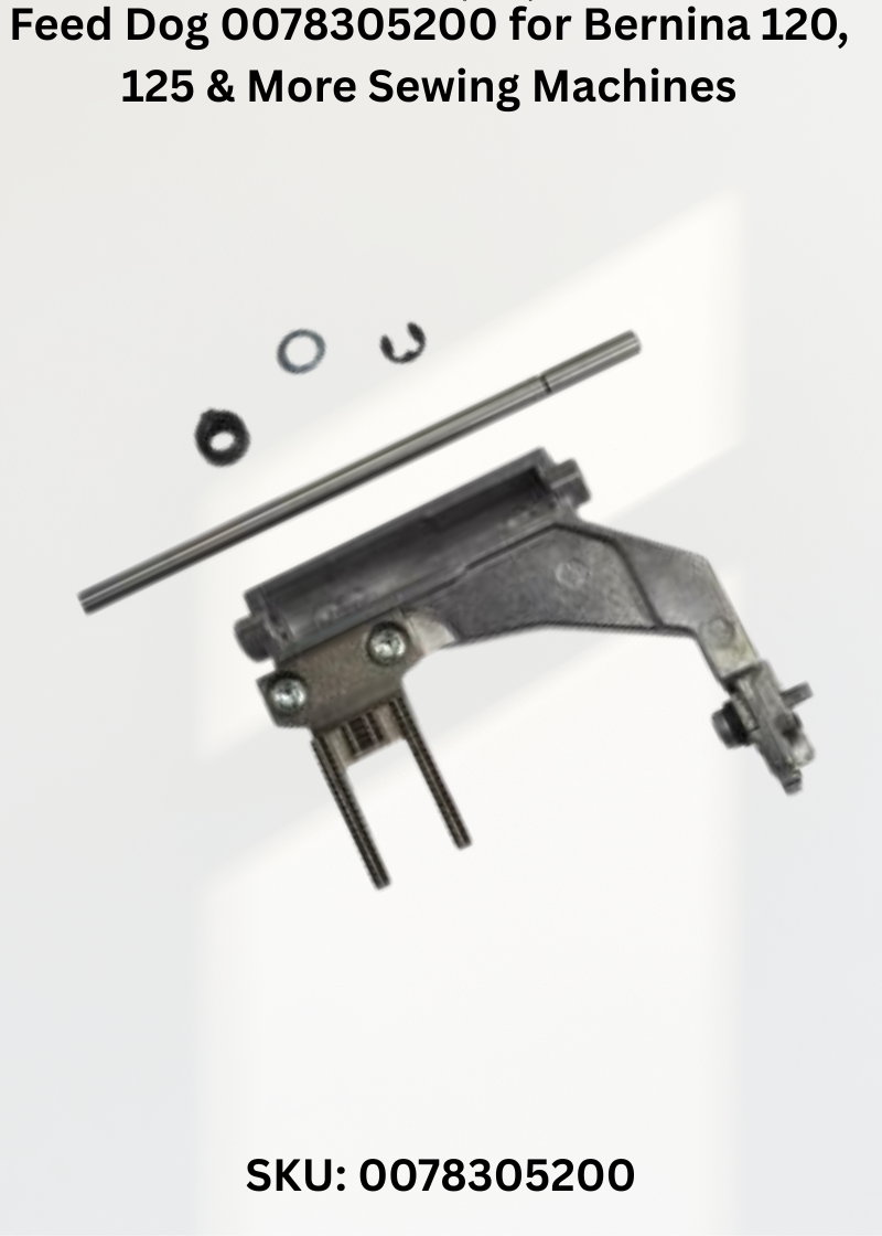 Feed Dog 0078305200 for Bernina 120, 125 & More Sewing Machines
