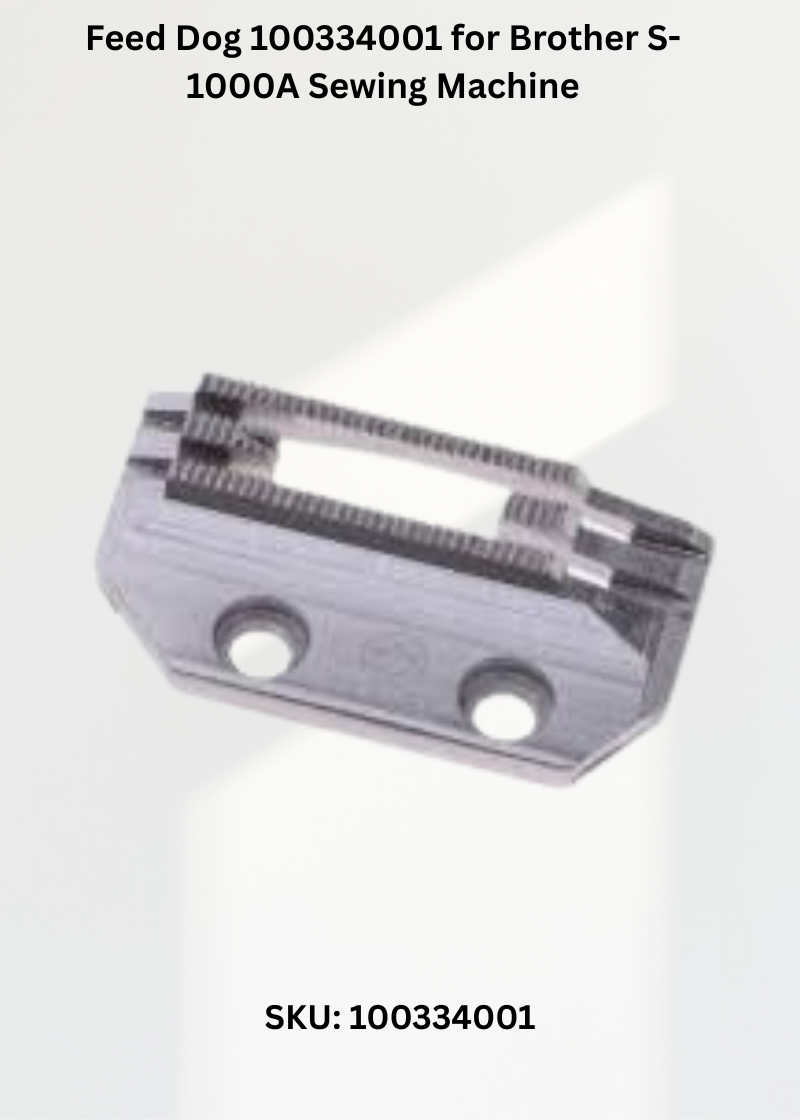 Feed Dog 100334001 for Industrial Sewing Machines