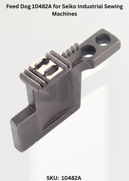 Feed Dog 10482A for Seiko Industrial Sewing Machines