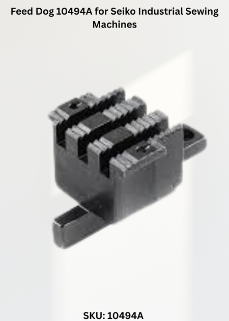 Feed Dog 10494A for Seiko Industrial Sewing Machines