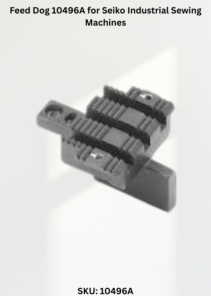 Feed Dog 10496A for Seiko Industrial Sewing Machines