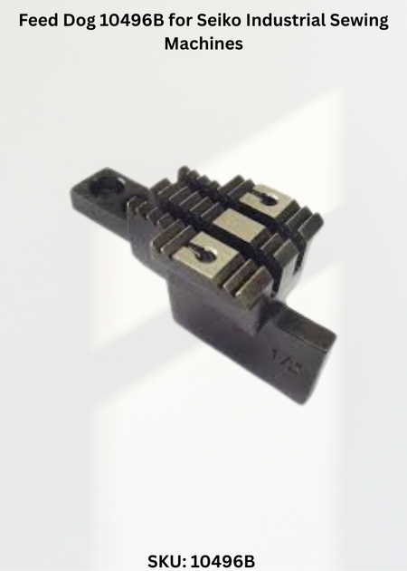 Feed Dog 10496B for Seiko Industrial Sewing Machines