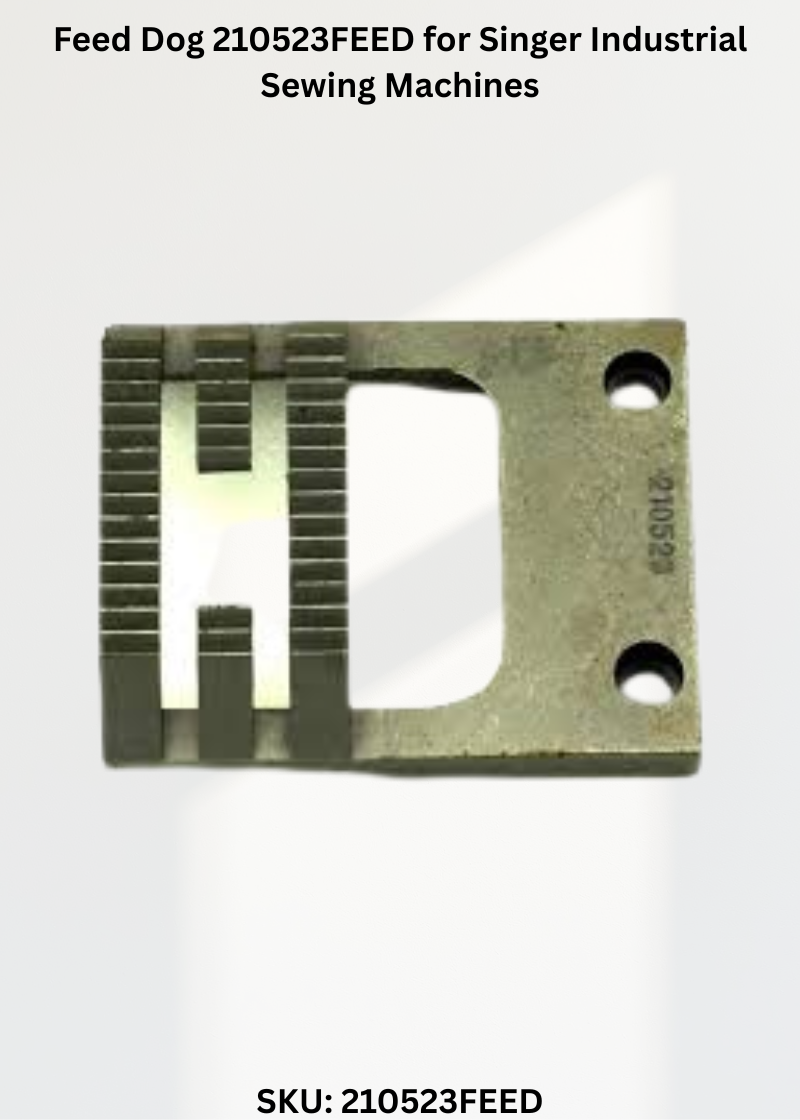 Feed Dog 210523FEED for Singer Industrial Sewing Machines