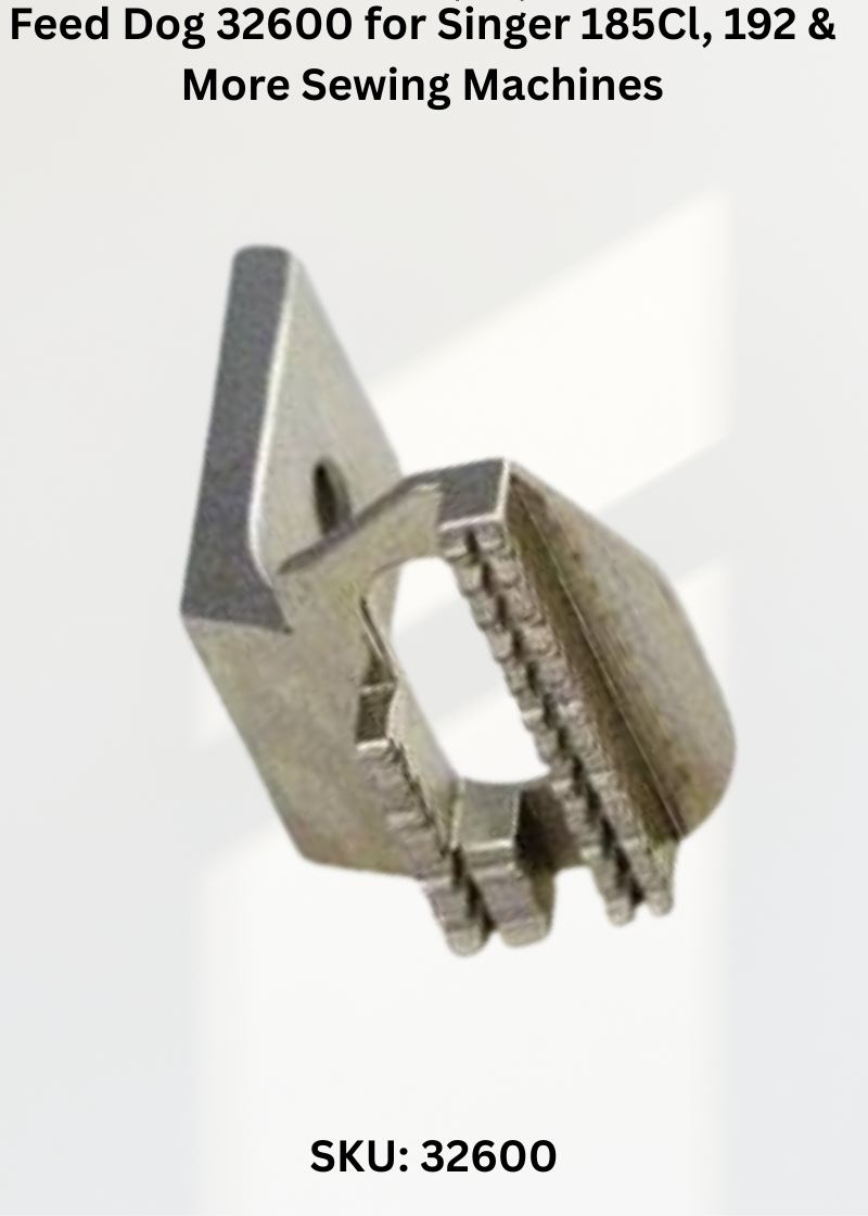 Feed Dog 32600 — Fits Singer 185CL, 192, 192K, 285 & more