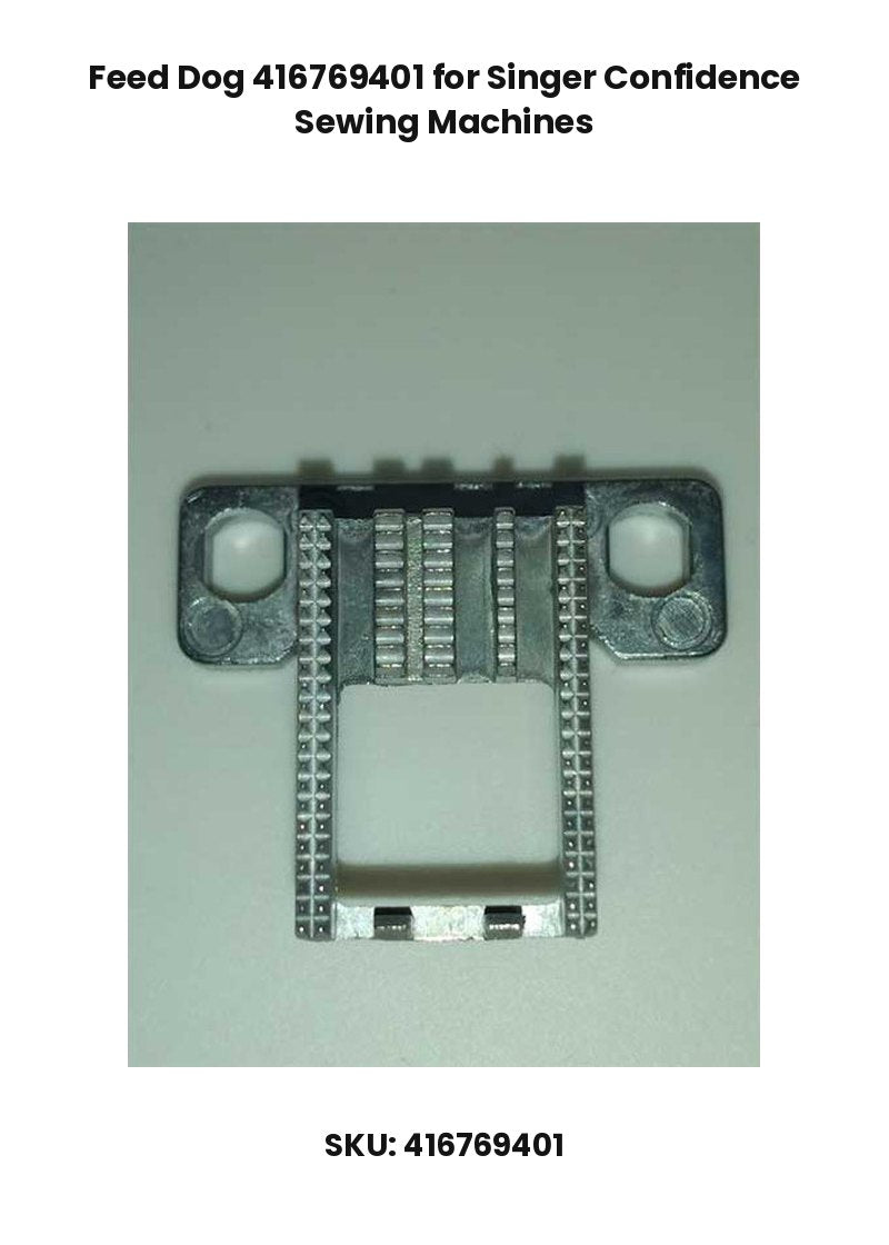 Feed Dog 416769401 for Singer Confidence Sewing Machines