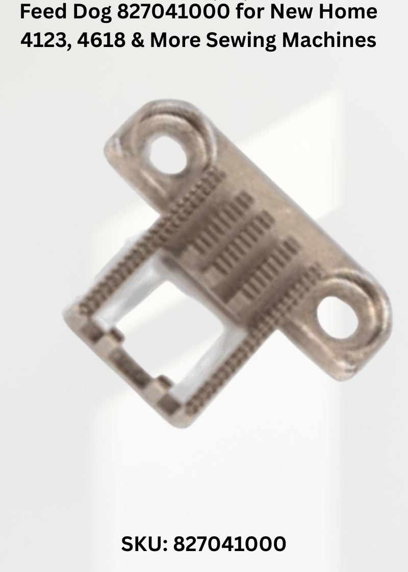 Feed Dog 827041000 — Fits New Home 6003, 6004, 8006, 8007 & more