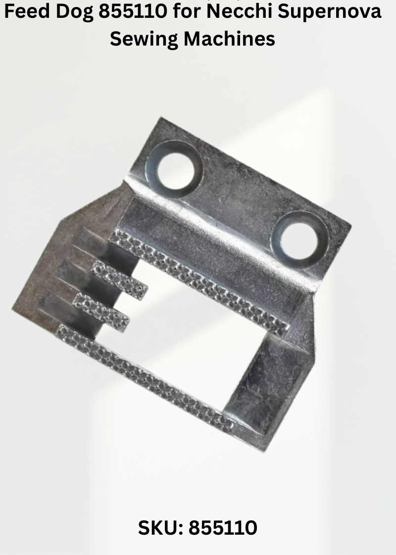 Feed Dog 855110 for Necchi Supernova Sewing Machines