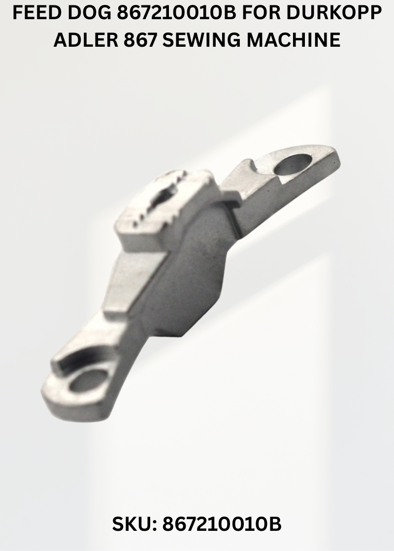 Feed Dog 867210010B for Durkopp Adler 867 Sewing Machine