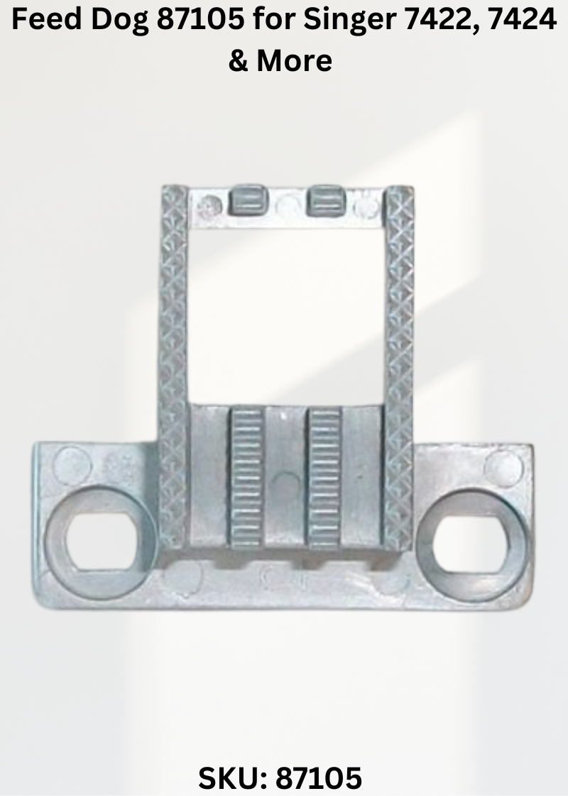 Feed Dog 87105 for Singer 7422, 7424 & More Sewing Machines